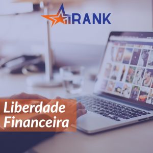 Liberdade Financeira com Rank
